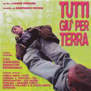 Various - Tutti Giù Per Terra flac download