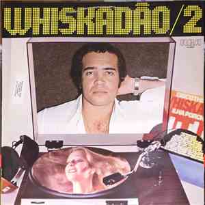 Various - Whiskadão 2 flac download