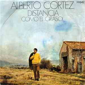 Alberto Cortez - Distancia / Como El Girasol flac download