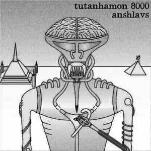 Anshlavs - Tutanhamon 8000 flac download