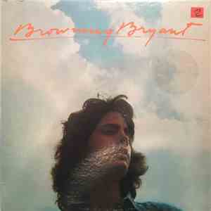 Browning Bryant - Browning Bryant flac download