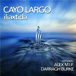 Cayo Largo - Iliaxtida flac download