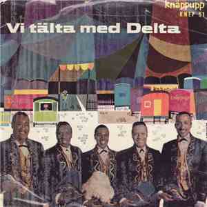 Delta Rhythm Boys - Vi Tälta Med Delta flac download