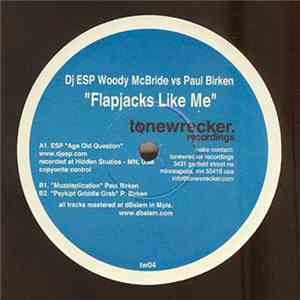 DJ ESP, Woody McBride vs Paul Birken - Flapjacks Like Me flac download