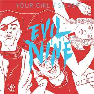 Evil Nine - Your Girl flac download