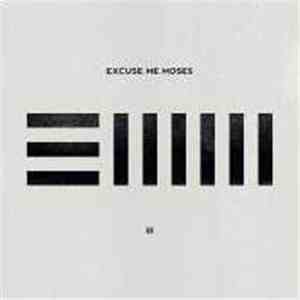 Excuse Me Moses - III flac download