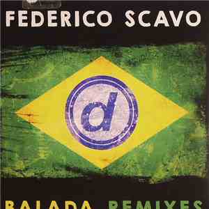 Federico Scavo - Balada Remixes flac download