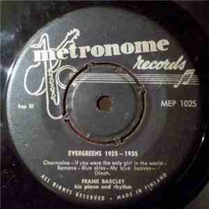 Frank Barcley His Piano And Rhythm - Evergreens 1925-1935 flac download