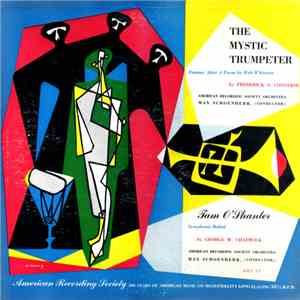 Frederick S. Converse / George W. Chadwick - American Recording Society Orchestra, Max Schoenherr - The Mystic Trumpeter / Tam O'Shanter flac download