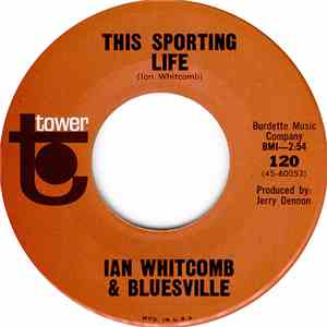 Ian Whitcomb & Bluesville - This Sporting Life flac download