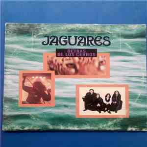 Jaguares - Detras De Los Cerros FLAC download