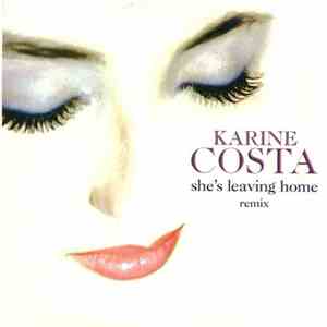 Karine Costa - She's Leaving Home - Remix flac download