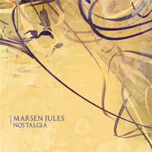 Marsen Jules - Nostalgia flac download