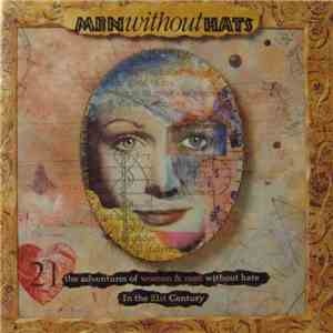 Men Without Hats - The Adventures Of Women & Men Without Hate In The 21st Century flac download