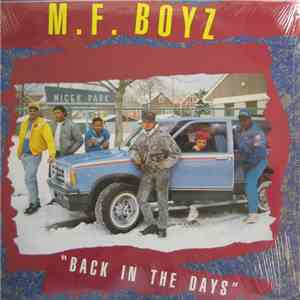 M.F. Boyz - Back In The Days flac download