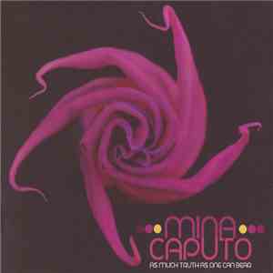 Mina Caputo - As Much Truth As One Can Bear flac download