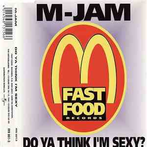 M-Jam - Do Ya Think I'm Sexy? flac download