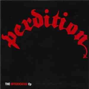 Perdition  - The Intoxicated EP flac download
