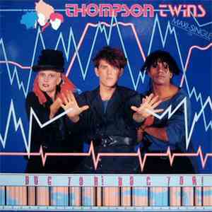 Thompson Twins - Doctor! Doctor! flac download