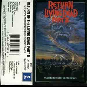 Various - Return Of The Living Dead Part II (Original Motion Picture Soundtrack) flac download