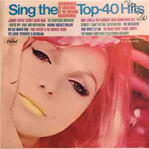 Various - Sing The Top 40 Hits/Instrumental Re-Creations Of The Original Backrounds flac download
