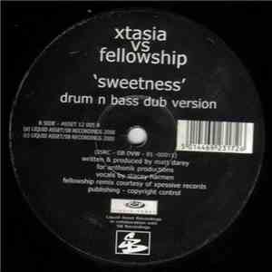 Xtasia vs Fellowship - Sweetness flac download