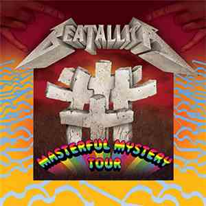 Beatallica - Masterful Mystery Tour flac download