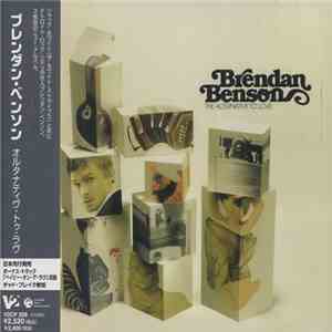 Brendan Benson - The Alternative To Love flac download