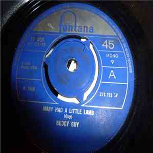 Buddy Guy - Mary Had A Little Lamb flac download