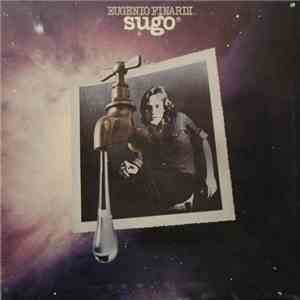 Eugenio Finardi - Sugo flac download