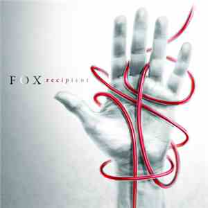 Fox  - Recipient flac download