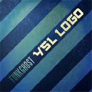 Funkghost - Ysl Logo flac download