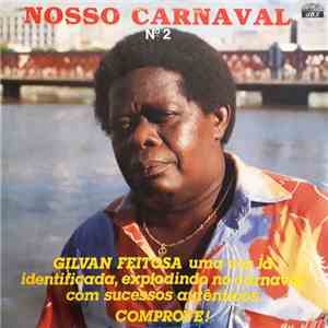 Gilvan Feitosa - Nosso Carnaval Nº 2 flac download