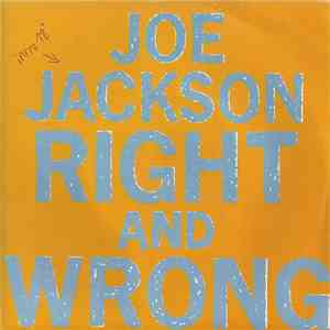 Joe Jackson - Right And Wrong flac download