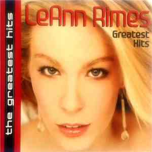 LeAnn Rimes - Greatest Hits flac download