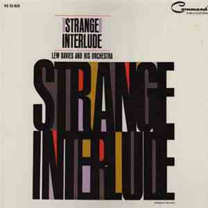 Lew Davies And His Orchestra - Strange Interlude flac download