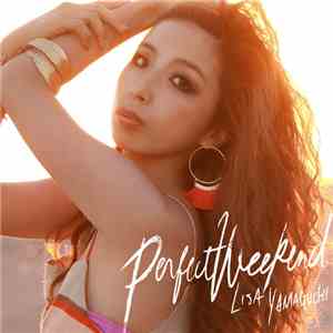 Lisa Yamaguchi - Perfect Weekend flac download