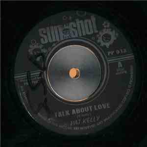 Pat Kelly / Dennis Alcapone - Talk About Love / This A Butter flac download