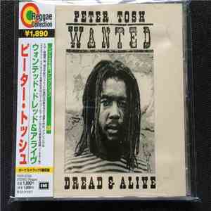 Peter Tosh - Wanted Dread & Alive flac download
