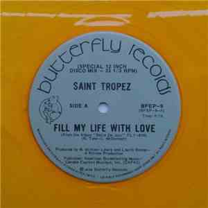 Saint Tropez - Fill My Life With Love / One More Minute flac download