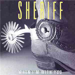 Sheriff  - When I'm With You flac download