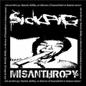 SiCKPiG - Misanthropy flac download