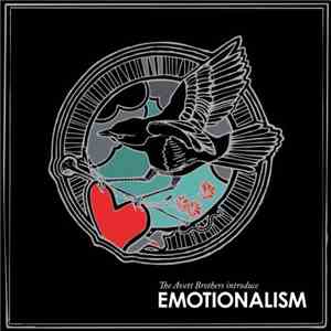 The Avett Brothers - Emotionalism flac download