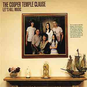 The Cooper Temple Clause - Let's Kill Music flac download