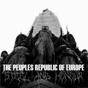 The Peoples Republic Of Europe - Steel And Honour flac download
