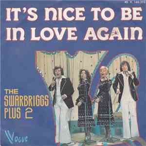 The Swarbriggs Plus Two - It's Nice To Be In Love Again flac download
