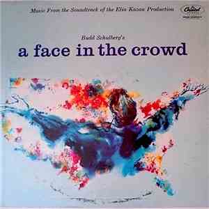 Tom Glazer And Budd Schulberg - A Face In The Crowd: Music From The Soundtrack Of The Elia Kazan Production flac download