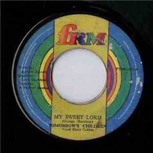 Tomorrow's Children - My Sweet Lord flac download