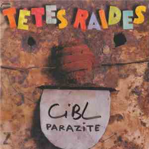 Têtes Raides - Parazite flac download