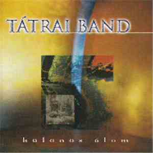 Tátrai Band - Különös Álom flac download
